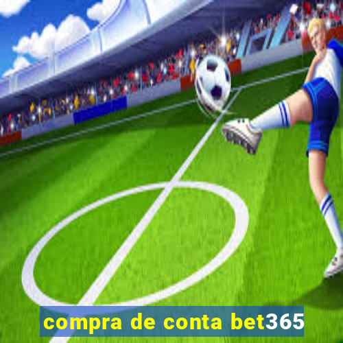 compra de conta bet365